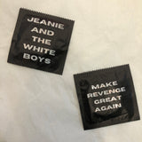 Jeanie and The Whiteboys Promotional Condom